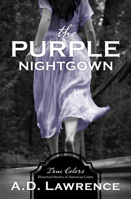 The Purple Nightgown (True Colors #10)