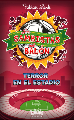 Terror en el estadio / Cheating at the Stadium (Los sambistas del balón) Cover Image