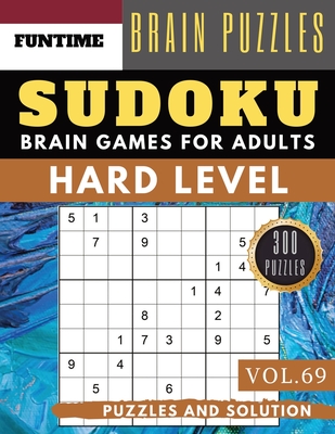 Sudoku Hard: 300 hard SUDOKU books for adults with answers brain games for adults Activities Book also sudoku for seniors (hard sud Cover Image