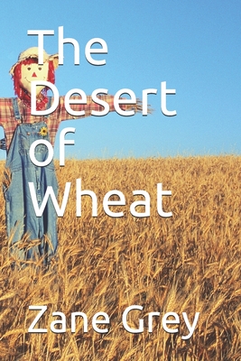 The Desert of Wheat