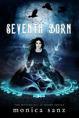 Cover for Seventh Born (The Witchling Academy #1)