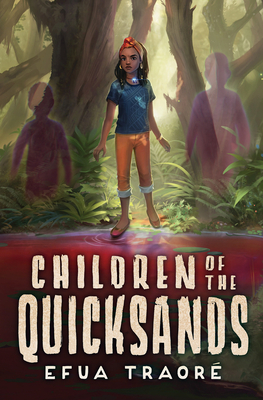 Children of the Quicksands By Efua Traoré Cover Image