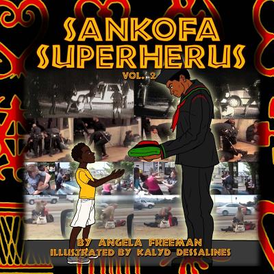 Sankofa SuperHerus 2