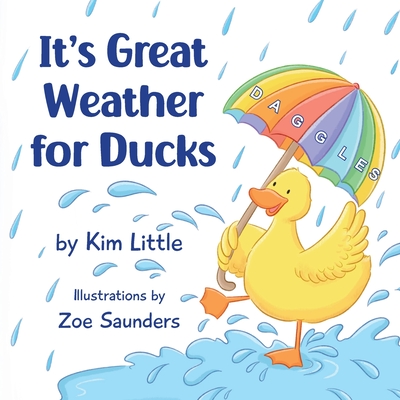 It's Great Weather For Ducks: Daggles, It's Great Weather For Ducks Cover Image