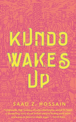 Kundo Wakes Up By Saad Z. Hossain Cover Image