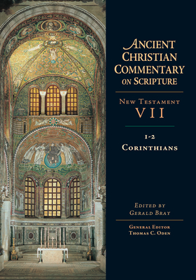 1-2 Corinthians: Volume 7 Volume 7 (Ancient Christian Commentary on Scripture #7) Cover Image