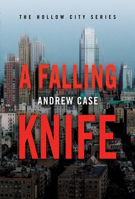 Cover for A Falling Knife (Hollow City #2)