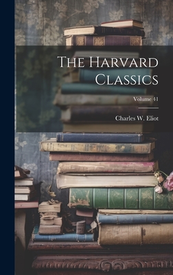 The Harvard Classics; Volume 41 Cover Image