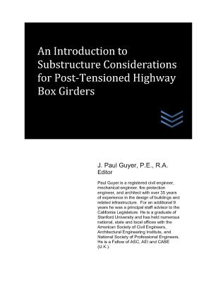 An Introduction to Substructure Considerations for Post-Tensioned Highway Box Girders Cover Image