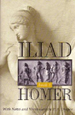 Iliad, Book 1 By Pamela Ann Draper (Editor) Cover Image
