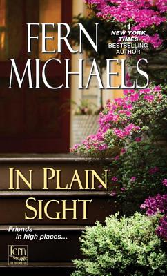 In Plain Sight (Sisterhood #25) By Fern Michaels Cover Image