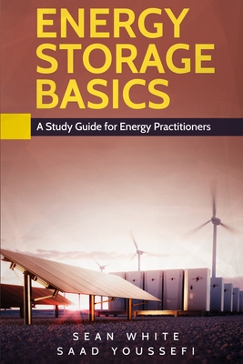 Energy Storage Basics: A Study Guide for Energy Practitioners Cover Image