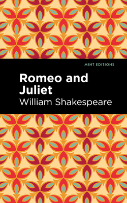 Romeo and Juliet By William Shakespeare, Mint Editions (Contribution by) Cover Image