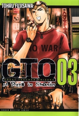 GTO: 14 Days in Shonan, Volume 3 (Great Teacher Onizuka #3) By Toru Fujisawa Cover Image