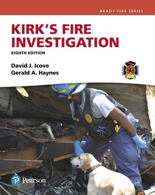 Kirk's Fire Investigation By David Icove, Gerald Haynes Cover Image