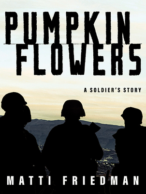 Pumpkinflowers By Matti Friedman Cover Image