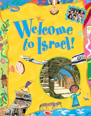 Welcome to Israel! By Behrman House Cover Image