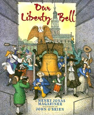 Cover for Our Liberty Bell
