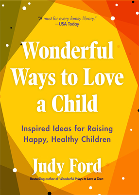 Cover for Wonderful Ways to Love a Child