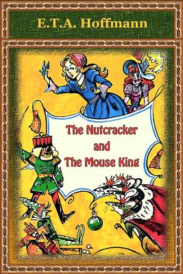 The Nutcracker and the Mouse King