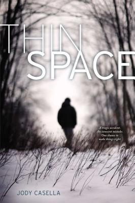 Thin Space By Jody Casella Cover Image