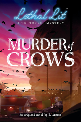 Murder of Crows (Lethal Lit, Novel #1) Cover Image