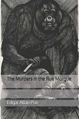 The Murders in the Rue Morgue