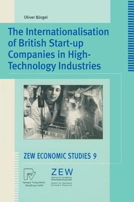 The Internationalisation of British Start-Up Companies in High-Technology Industries (Zew Economic Studies #9) Cover Image