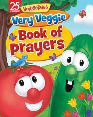 Cover for Very Veggie Book of Prayers (VeggieTales)