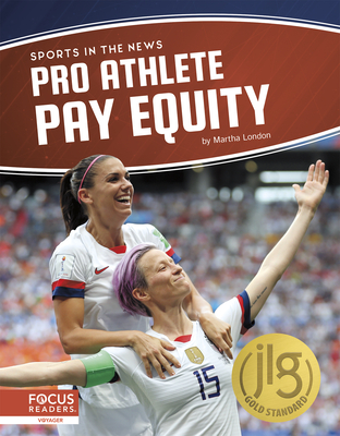 Pro Athlete Pay Equity By Martha London Cover Image