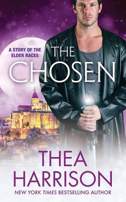 The Chosen: A Novella of the Elder Races By Thea Harrison Cover Image