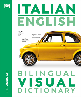 Italian English Bilingual Visual Dictionary (DK Bilingual Visual Dictionaries) Cover Image