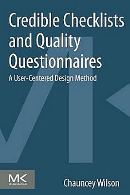 Credible Checklists and Quality Questionnaires: A User-Centered Design Method Cover Image