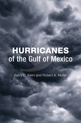 Hurricanes of the Gulf of Mexico Cover Image