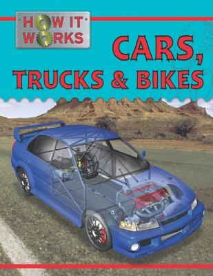 Cars, Trucks, and Bikes (How It Works) Cover Image