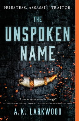 Cover for The Unspoken Name (The Serpent Gates #1)