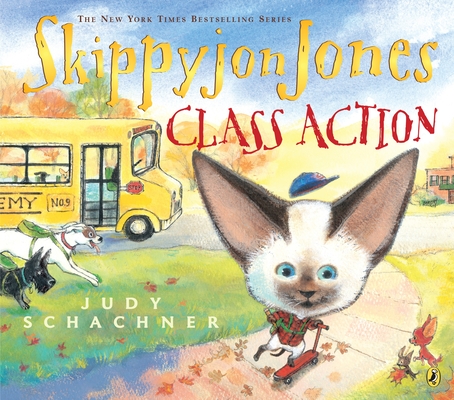 Skippyjon Jones, Class Action By Judy Schachner Cover Image