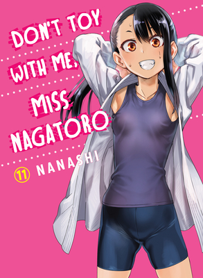 Cover for Don't Toy With Me, Miss Nagatoro 11