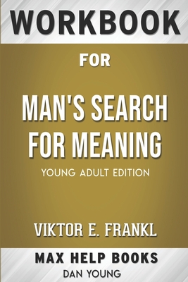 Man's Search for Meaning