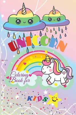 Unicorn Coloring Book for Kids Ages 4-8: Fun and Cute Unicorn Coloring Activity Pages for Boys and Girls Ages 4 to 8 Years Old [Book]