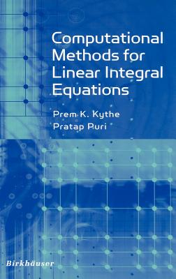 Computational Methods for Linear Integral Equations (Hardcover 