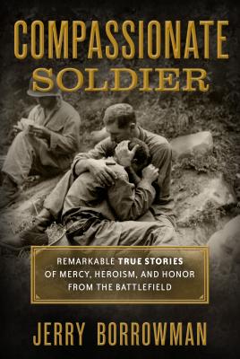 Cover for Compassionate Soldier