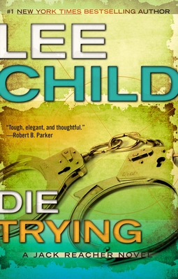 Die Trying (Jack Reacher #2) Cover Image