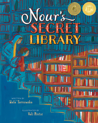 Nour's Secret Library By Wafa' Tarnowska, Vali Mintzi (Illustrator) Cover Image