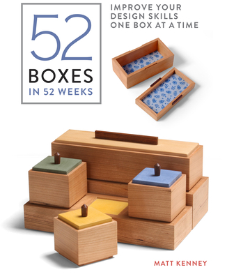 52 Boxes in 52 Weeks: Improve Your Design Skills One Box at a Time Cover Image