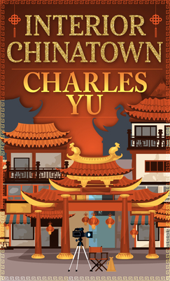 Interior Chinatown By Charles Yu Cover Image