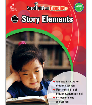 Story Elements, Grades 1 - 2 (Spotlight on Reading) (Paperback