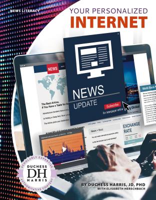 Your Personalized Internet (News Literacy) Cover Image