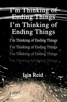 Cover Image for I'm Thinking of Ending Things: A Novel