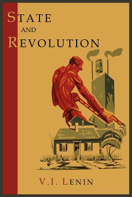 State and Revolution By Vladimir Ilich Lenin Cover Image